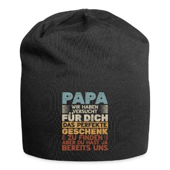 Papa, tu nous as déjà le cadeau parfait - Bonnet en jersey - noir - Devant