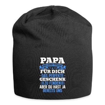 Papa, tu nous as déjà le cadeau parfait - Bonnet en jersey - noir - Devant