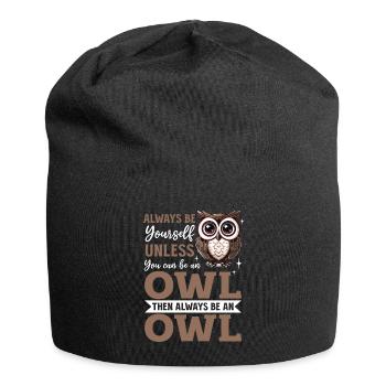 Funny Owl Nocturnal Bird Animal Always Be Yourself - Jersey Beanie - black - Front