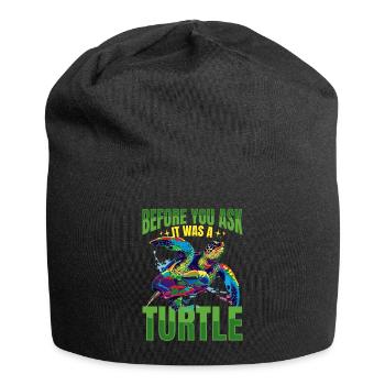 Animal de tortue de mer avant que vous ne demandiez C’était une tortue - Bonnet en jersey - noir - Devant