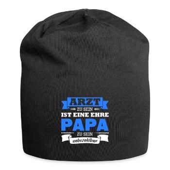 Arzt Zu Sein Ist Eine Ehre Papa Sein Unbezahlbar - Jersey-Beanie - Schwarz - Vorne