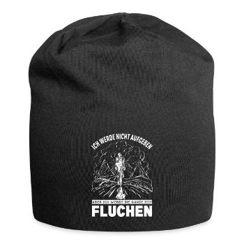 Nicht Aufgeben Ich Werde Die Ganze Zeit Fluchen - Jersey-Beanie - Schwarz - Vorne