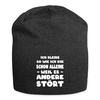 Ich Bleibe So Wie Ich Bin Spruch Ironie Ironisch - Jersey-Beanie - Anthrazit - Vorne