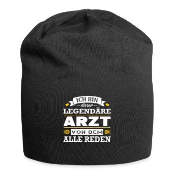 Ich Bin Dieser Legendäre Arzt von Dem Alle Reden - Jersey-Beanie - Schwarz - Vorne
