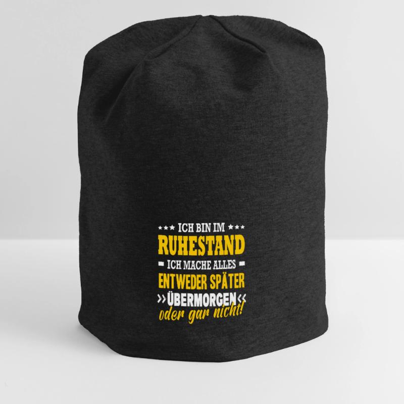 Bin Im Ruhestand Später Übermorgen Oder Gar Nicht Jersey-Beanie