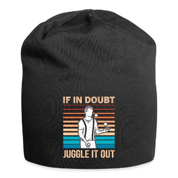 Witziger Jonglieren Spruch - Jersey-Beanie - Schwarz - Vorne