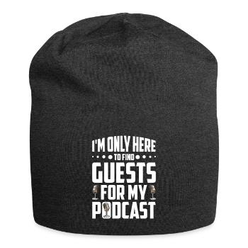 Podcast Host Podcaster Podcasting Podcast Hörer - Jersey-Beanie - Anthrazit - Vorne