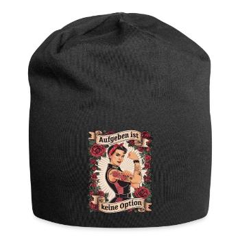 Giving up is not an option - birthday, Mother's Day, - Jersey Beanie - black - Front
