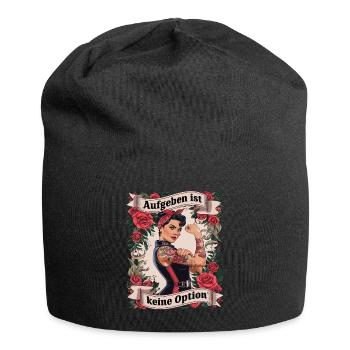 Giving up is not an option - birthday, Mother's Day, - Jersey Beanie - black - Front