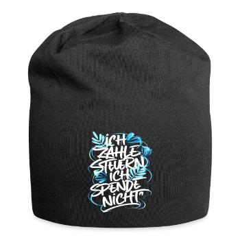 Ich zahle Steuern! ich spende nicht - Jersey-Beanie - Schwarz - Vorne