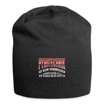 La pyrotechnie n’est pas un crime - Meme Spruch - Bonnet en jersey - noir - Devant