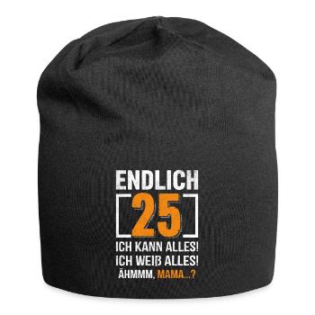 25 Anniversaire Je peux tout faire Je sais tout - Bonnet en jersey - noir - Devant