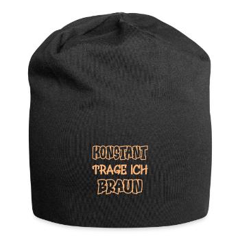 Konstant trage ich braun Spruch Farbe braun - Jersey-Beanie - Schwarz - Vorne