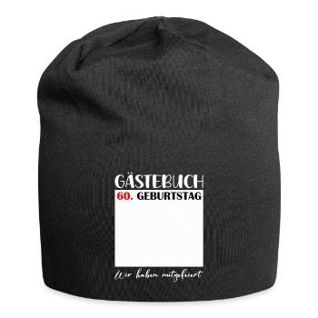 60e anniversaire femmes 60 ans hommes cadeau - Bonnet en jersey - noir - Devant