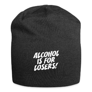 Alcohol Is For Losers Alkoholfrei Sober Ohne Alk - Jersey-Beanie - Anthrazit - Vorne