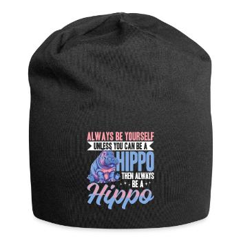 Funny Hippo Hippopotamus Animal Always Be Yourself - Jersey Beanie - black - Front