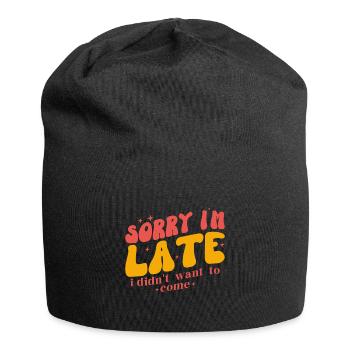 Sorry I m late - Bonnet en jersey - noir - Devant