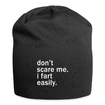 Don’t Scare Me I Fet Easily Funny - Bonnet en jersey - noir - Devant