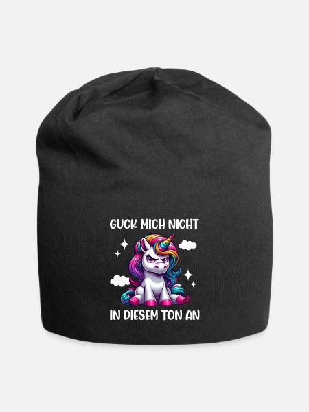 Guck mich nicht in diesem Ton an Einhorn Unicorn - Jersey-Beanie - Schwarz