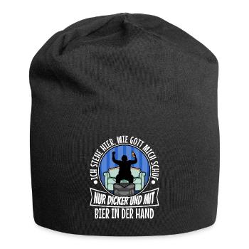 I stand here as God created me. Only thicker - Jersey Beanie - black - Front