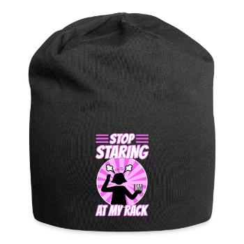 Arrêtez de regarder mon rack - Bonnet en jersey - noir - Devant