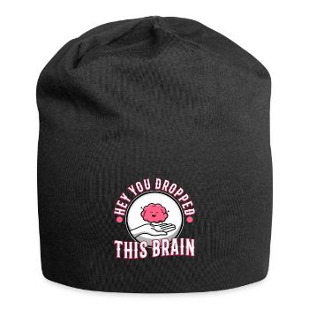 Hé, tu as laissé tomber ce cerveau - Bonnet en jersey - noir - Devant
