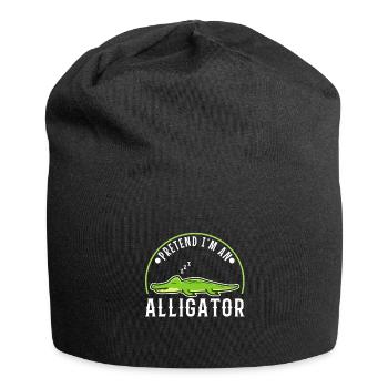 Pretend I'm An Alligator - Jersey Beanie - black - Front