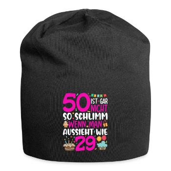 50 isn't so bad if you look like - Jersey Beanie - black - Front