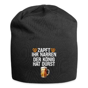ZAPFT IHR NARREN DER KÖNIG HAT DURST - Jersey-Beanie - Schwarz - Vorne