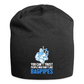 Je ne peux pas faire confiance aux gens qui n’aiment pas la cornemuse - Bonnet en jersey - noir - Devant