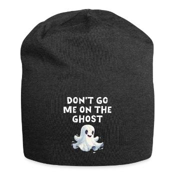 Halloween Party DON'T GO ME ON THE GHOST Lustig - Jersey-Beanie - Anthrazit - Vorne