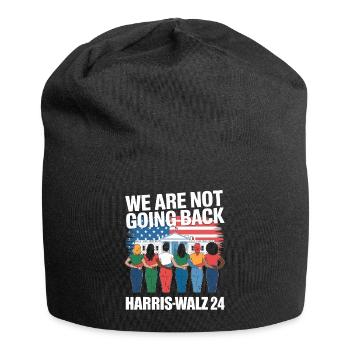 We Are Not Going Back Harris-Walz 2024 Political - Jersey Beanie - black - Front