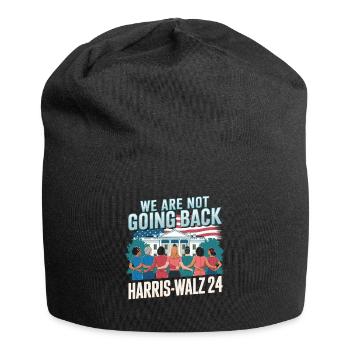 We Are Not Going Back Harris-Walz 2024 Political - Jersey Beanie - black - Front