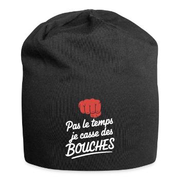 Pas Le Temps Je Casse Des Bouches Humour Bagarre - Bonnet en jersey - noir - Devant