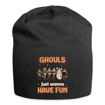 Ghouls Just want to Have Fun Halloween Fun - Jersey Beanie - black - Front