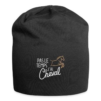 Pas Le Temps J'ai Cheval Passion Cavalier - Bonnet en jersey - noir - Devant