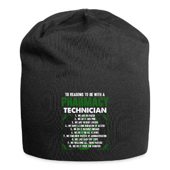 10 Reasons To Be With A Pharmacy Technician - Jersey Beanie - black - Front