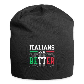 Italien Italie Drôle Dicton Idée Cadeau - Bonnet en jersey - noir - Devant
