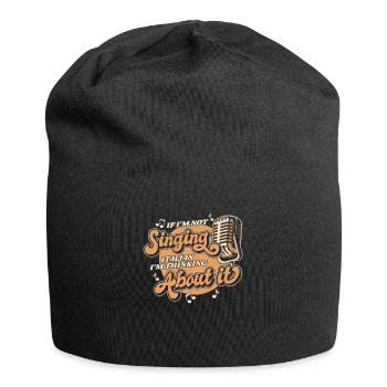If I'm Not Singing Italian Opera House Vocalist - Jersey Beanie - black - Front