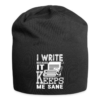 Writing I Write Because It Keeps Me Sane - Jersey Beanie - black - Front