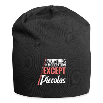 Everything in moderation except piccolos - Jersey Beanie - black - Front