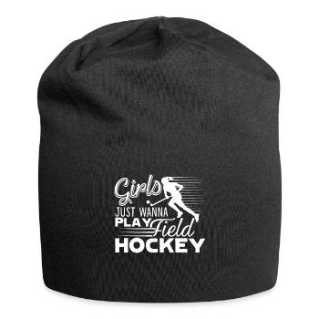 Field Hockey Girl Just Wanna Play - Jersey Beanie - black - Front