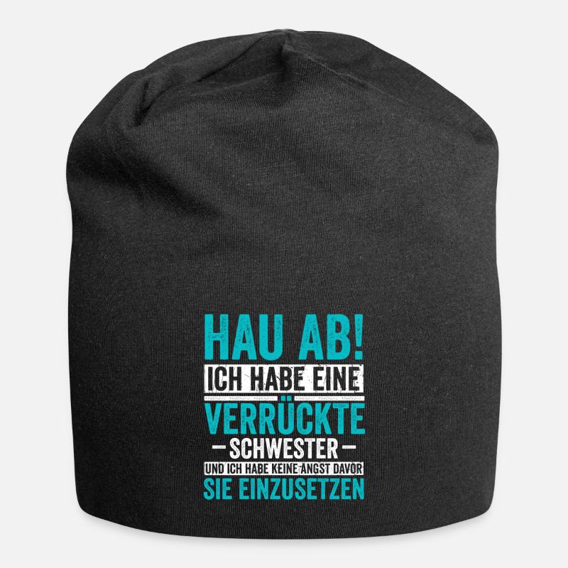 Ich habe eine Verrückte Schwester - Jersey-Beanie - Schwarz