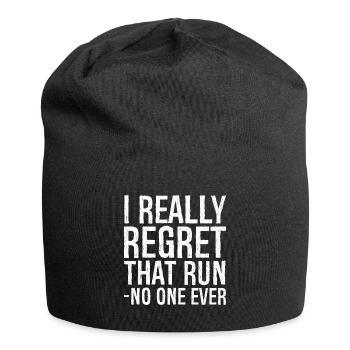 Je regrette vraiment que personne n’ait jamais couru - Bonnet en jersey - noir - Devant