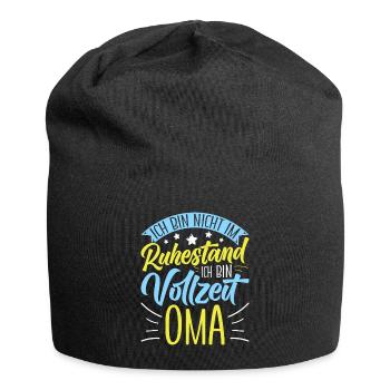 Omi BIN NICHT IM RUHESTAND BIN VOLLZEIT OMA - Jersey-Beanie - Schwarz - Vorne