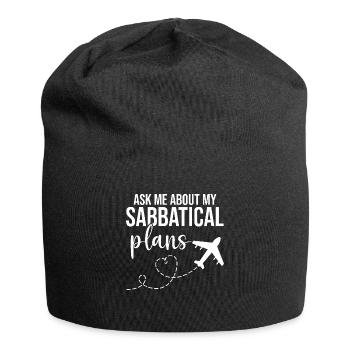 Fragen Sie Mich Nach Meinen Sabbatical-plänen - Jersey-Beanie - Schwarz - Vorne