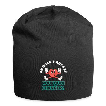 Ich bin perfekt, warum sollte ich mich ändern? - Jersey-Beanie - Schwarz - Vorne