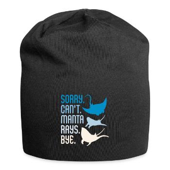 Sorry Can't Manta Rays Bye Scuba Diver Pacific - Jersey-Beanie - Schwarz - Vorne