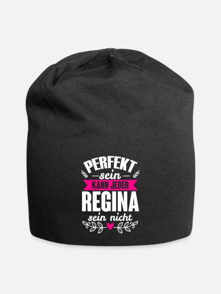 Regina - Perfekt Sein Kann Jeder Regina Nicht - Jersey-Beanie - Schwarz