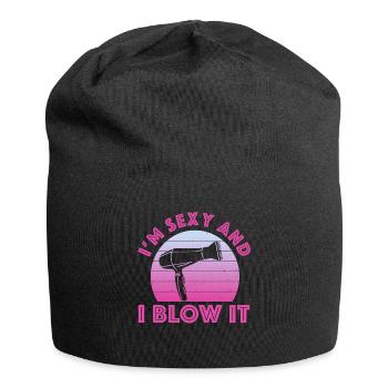 I'm Sexy And I Blow It Hair Sresser Stylist - Jersey-Beanie - Schwarz - Vorne